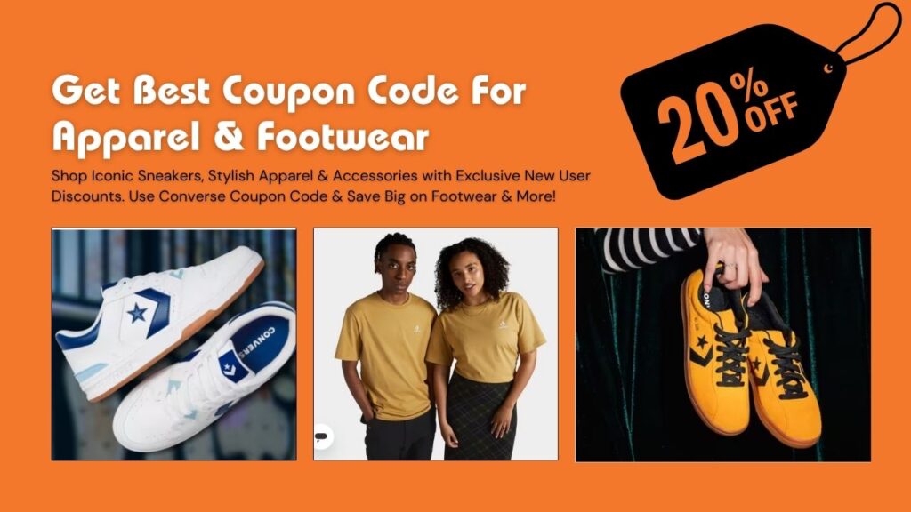 Converse Coupon Code – Save Big 20% Off with New User Discount
