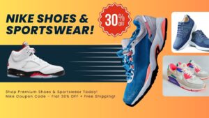 Nike Coupon Code – Flat 30% OFF + Free Shipping!